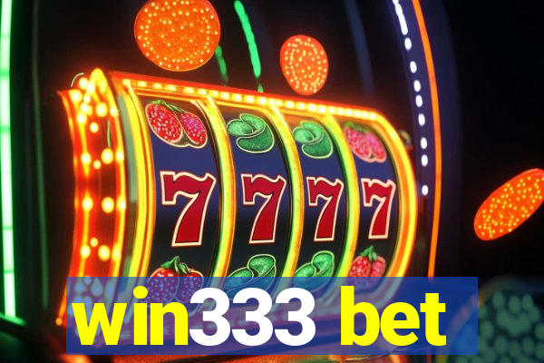 win333 bet